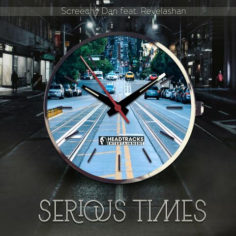 Serious Times (feat. Revelashan)