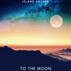 To The Moon
