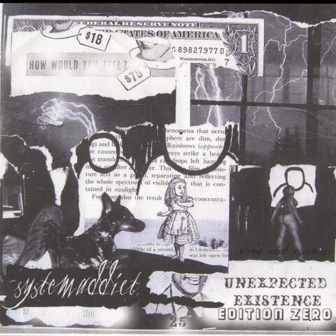 Unexpected Existence Edition Zero