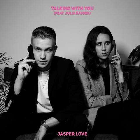 Talking With You (feat. Julia Rassek)