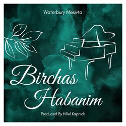 Birchas Habanim