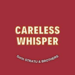 Careless Whisper