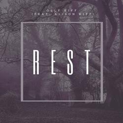 Rest (feat. Alison Kiff)
