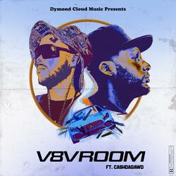 V8Vroom (feat. Andrae Hatter & CashDaGawd)