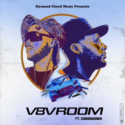 V8Vroom (feat. Andrae Hatter & CashDaGawd)