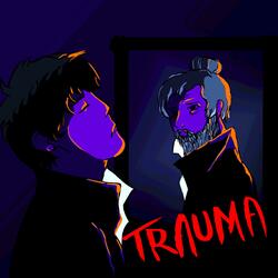 Trauma (feat. Cosmin Lupu)