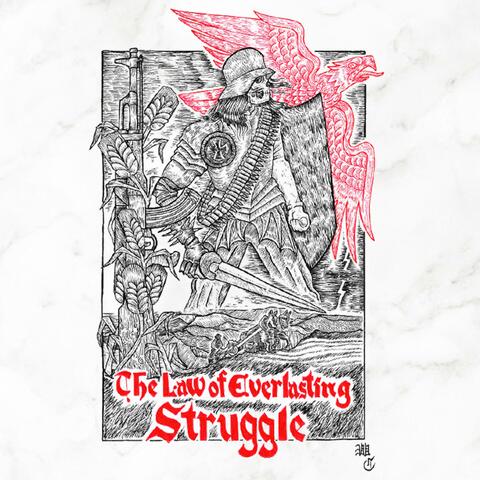 The Law of Everlasting Struggle