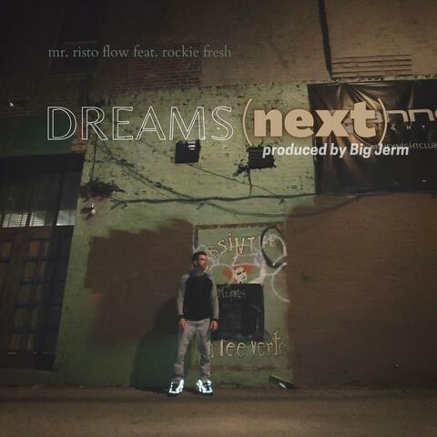Dreams (Next)