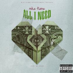All I need