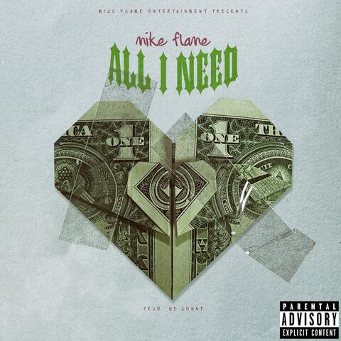All I need