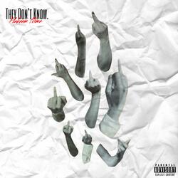They Don't Know (feat. POP-G)