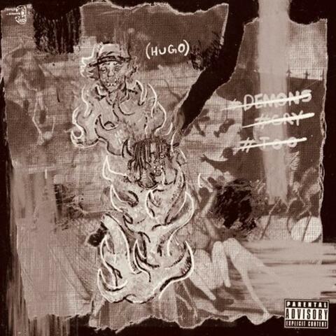 Demons Cry Too (feat. KYSLINGO)