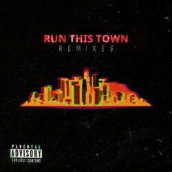 RUN THIS TOWN