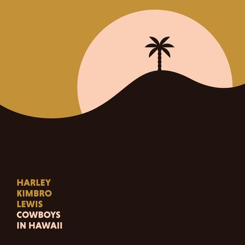 Cowboys in Hawaii