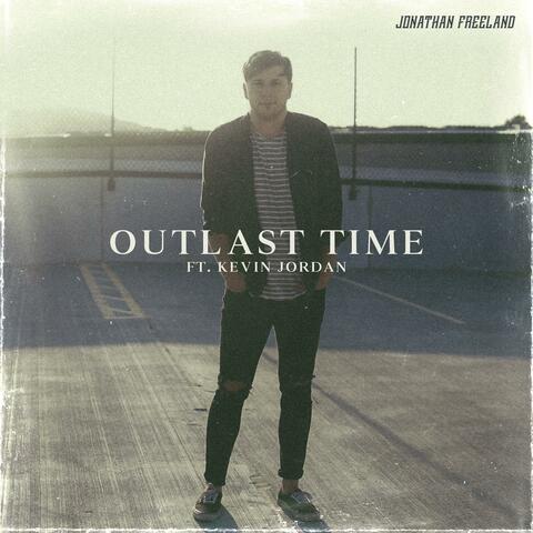 Outlast Time (feat. This Wild Life)