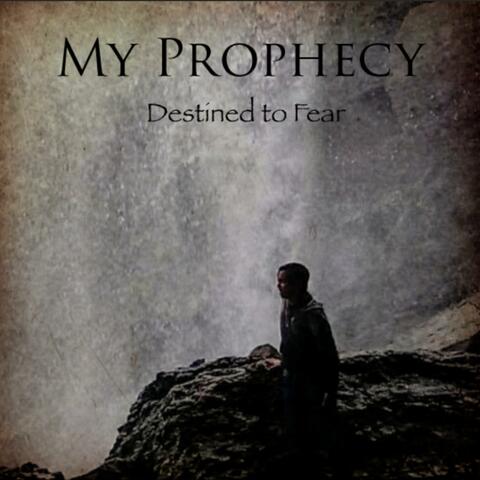 Destined to Fear