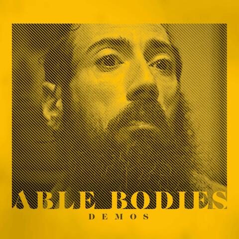 Able Bodies (Demos)