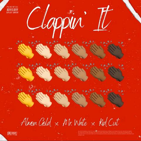 Clappin’ It - Single