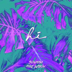 hi (feat. Sonxcha)