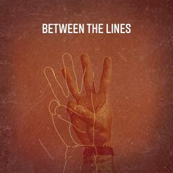 Between The Lines