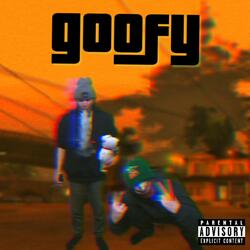 Goofy (feat. Lil Zyrtec)