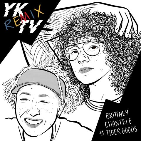 YKTV (feat. Tiger Goods) [Remix]