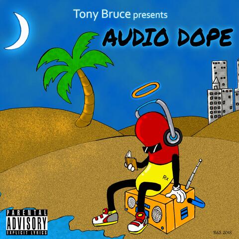 Audio Dope (The Mixtape)