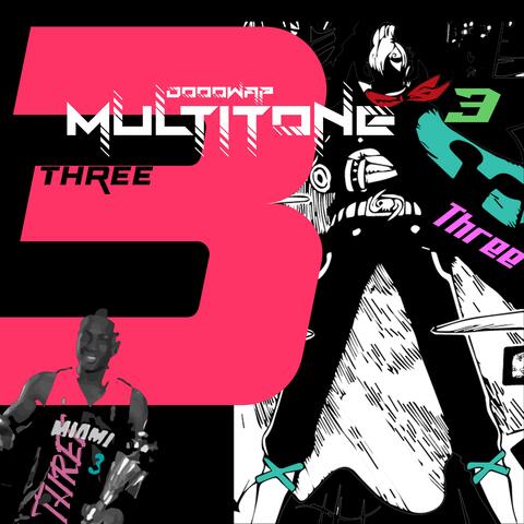 Multitone 3