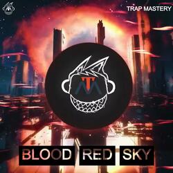 BLOOD RED SKY