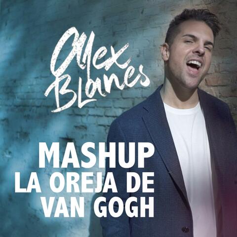 Mashup La Oreja de Van Gogh