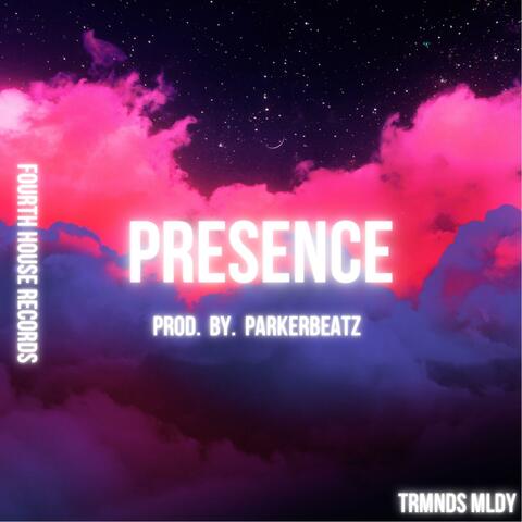 Presence