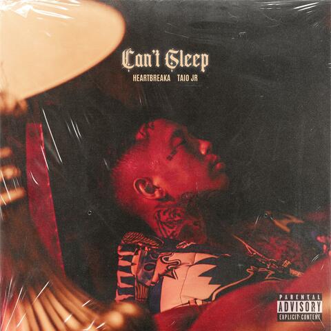 Can't Sleep (feat. Taio Jr)
