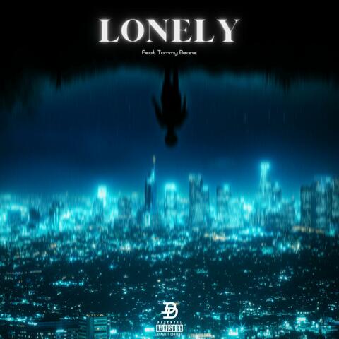 Lonely (feat. Tommy Beane)