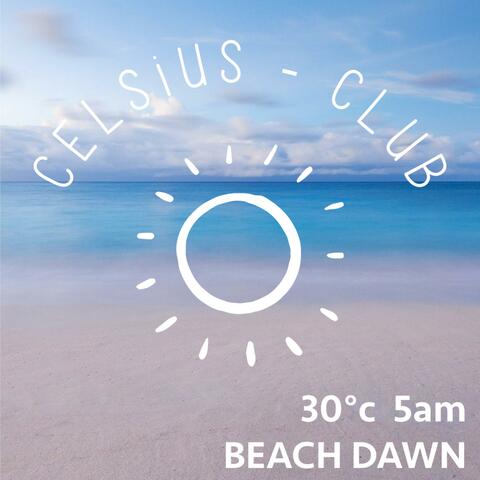 30°c 5am Beach Dawn