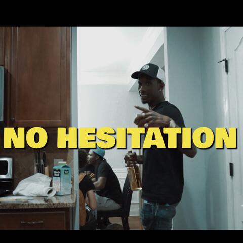No Hesitation