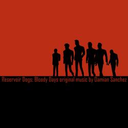 Reservoir Dogs: Bloody Days