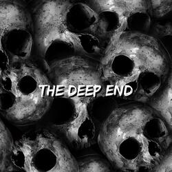 The Deep End