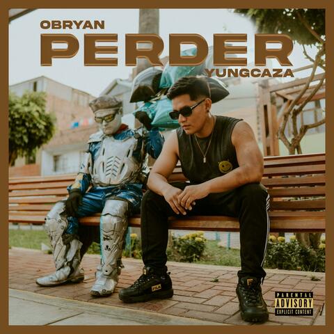 PERDER (feat. yung caza)