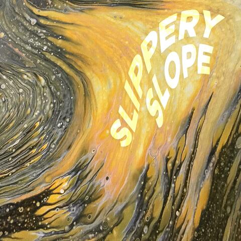 Slippery Slope