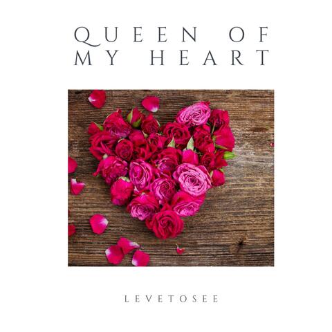 Queen of My Heart