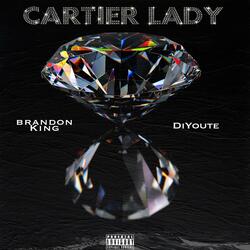 Cartier Lady (feat. DiYoute)