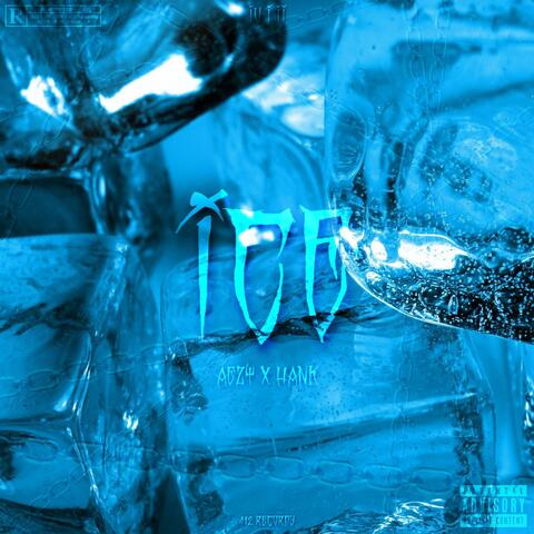 ICE (feat. Jay412 & Hank)
