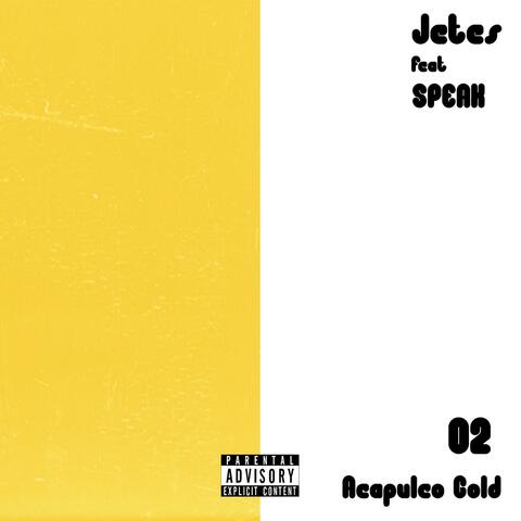 Acapulco Gold (feat. SPEAK)