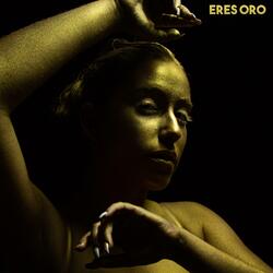 Eres Oro