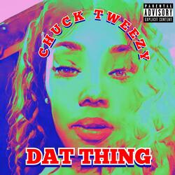 Dat Thing