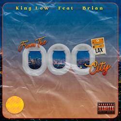 From The City (feat. Brian)