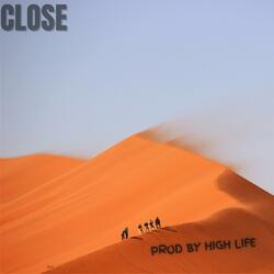 Close