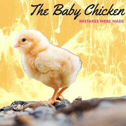 The Baby Chicken