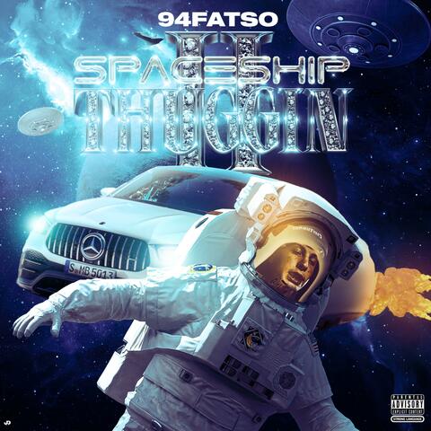 SpaceShip Thuggin' 2