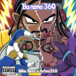 Banzmo360 (feat. Antmo360)